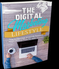 The Digital Marketing Lifestyle